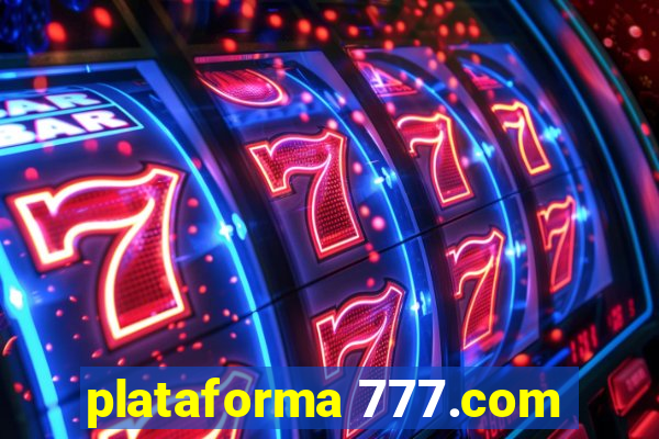 plataforma 777.com